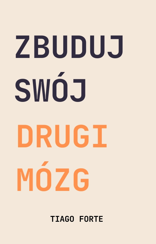 Analiza PDF: Zbuduj swój drugi mózg